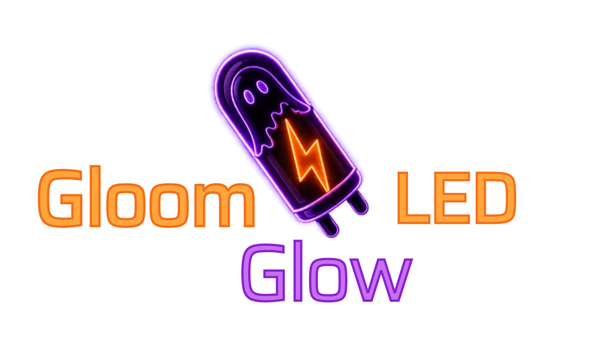 Gloom glow led